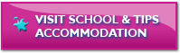 Visit School & Tips Accommodation
